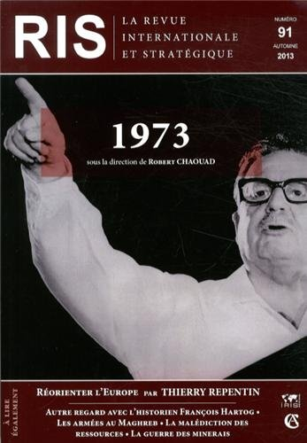Revue internationale et stratégique, n° 91. 1973