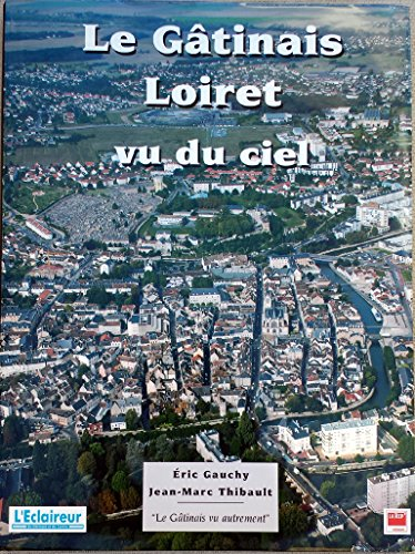 Le Gâtinais Loiret vu du ciel