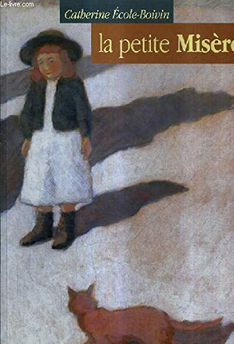 La petite misère