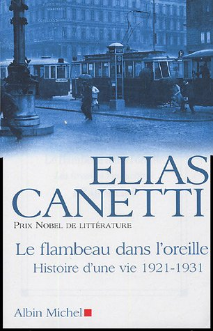 Histoire d'une vie. Vol. 1. Flambeau dans l'oreille