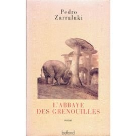 L'Abbaye des grenouilles