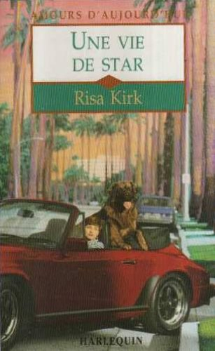 une vie de star (amours d'aujourd'hui)