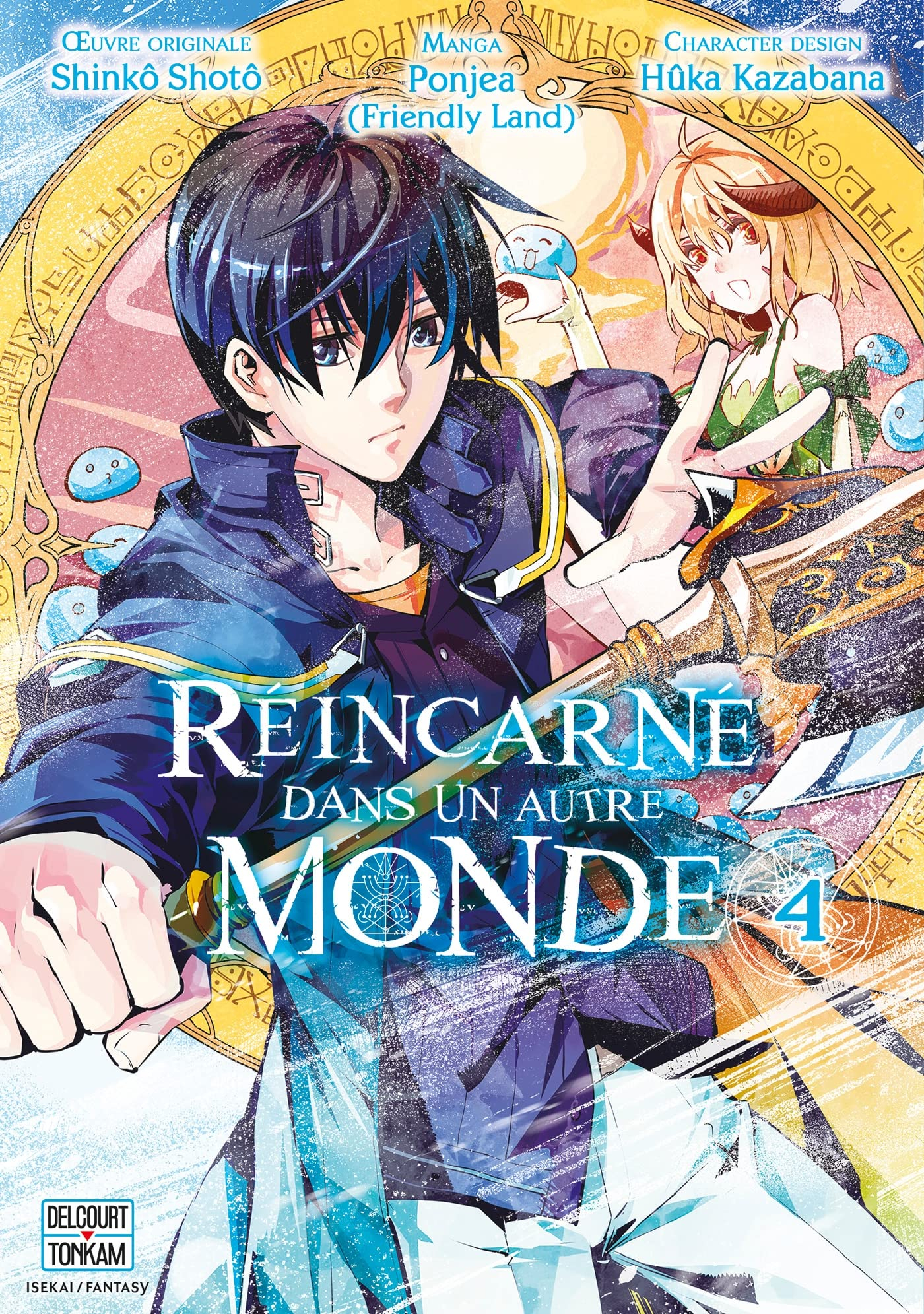 Réincarné dans un autre monde. Vol. 4