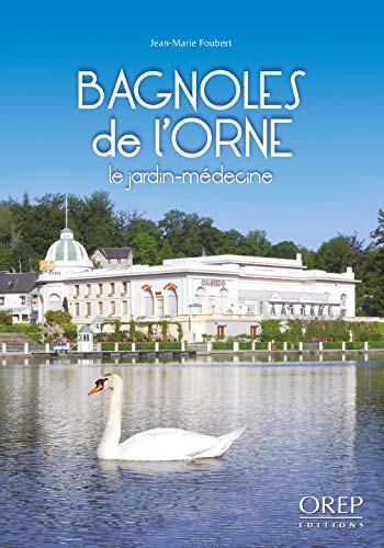 Bagnoles-de-l'Orne : médecine, santé, nature