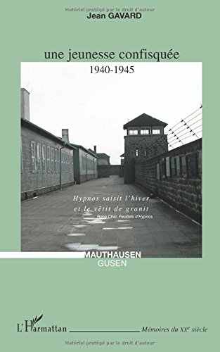 Une jeunesse confisquée, 1940-1945
