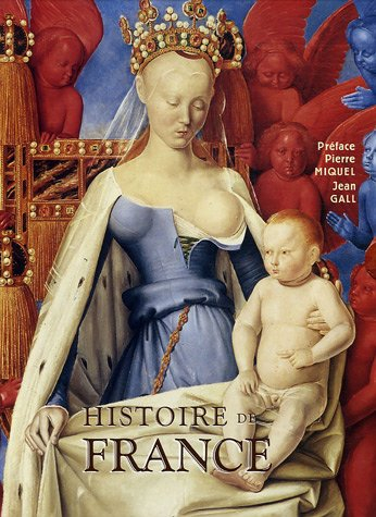 Histoire de France : des Gaulois à 2004