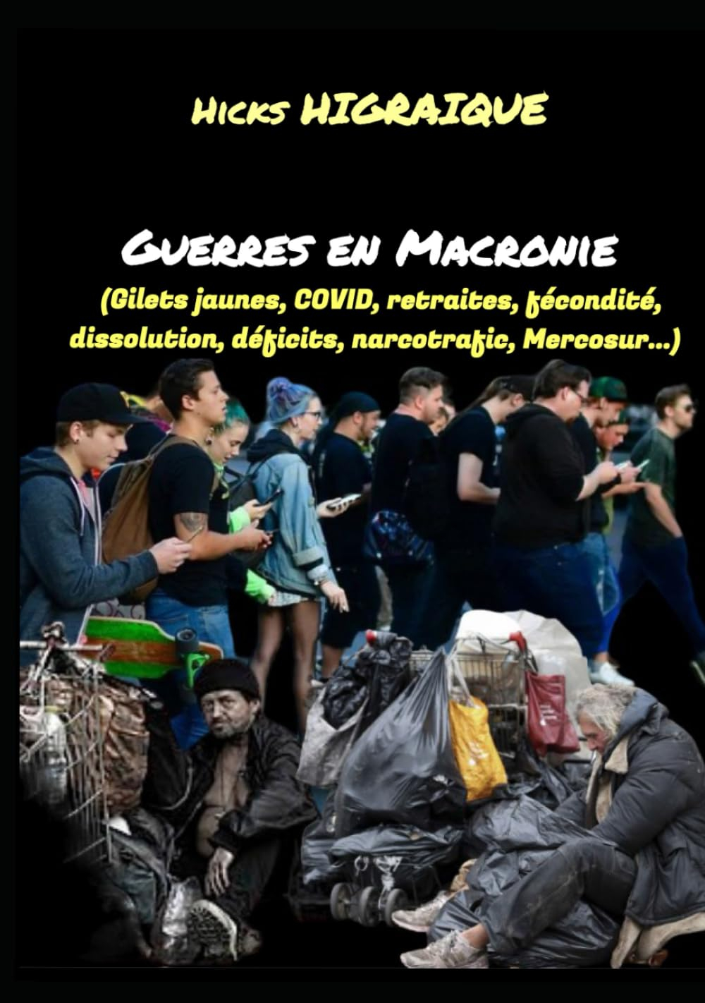 Guerres en Macronie