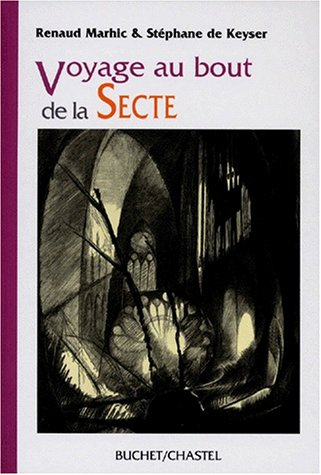 Voyage au bout de la secte