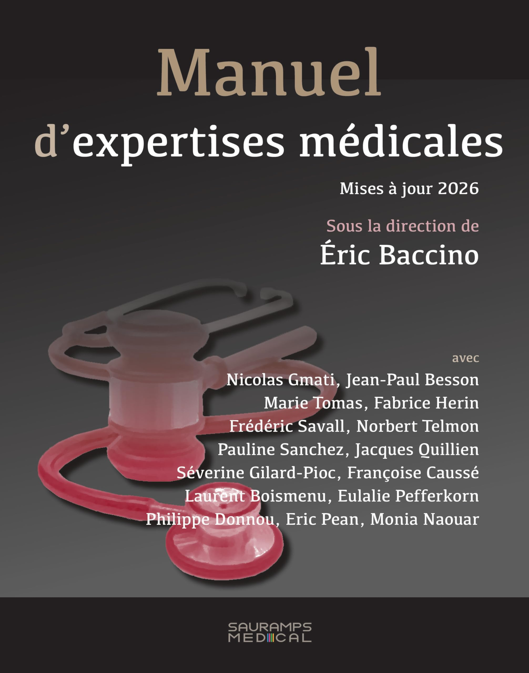Manuel d'expertises médicales : mises à jour 2026