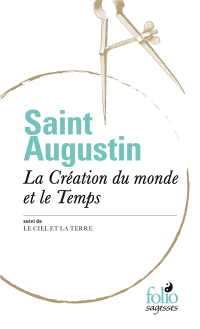 La création du monde et le temps. Le ciel et la terre