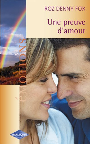 Une preuve d'amour