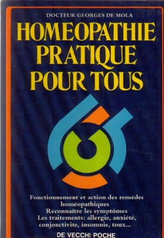 Homéopathie pratique pour tous