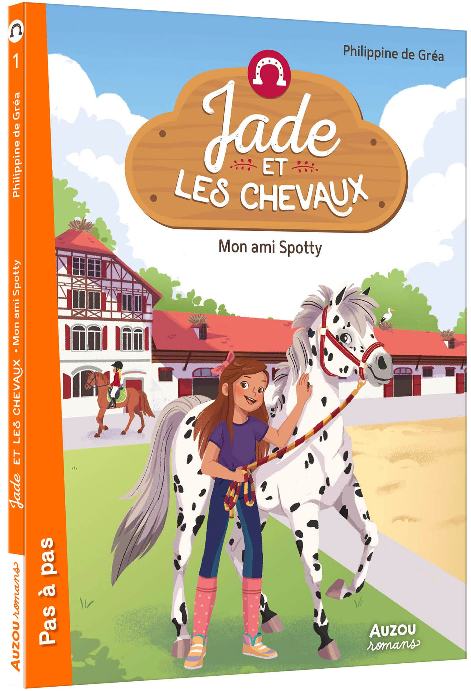Jade et les chevaux. Mon ami Spotty