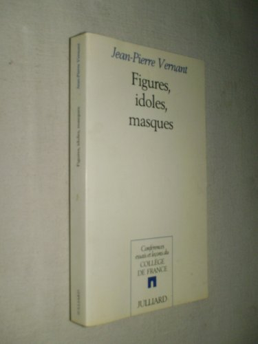 Figures, idoles, masques