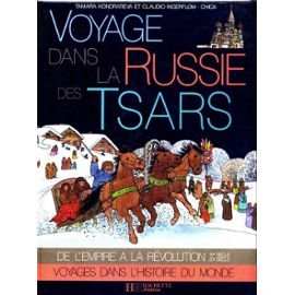 Voyage dans la Russie des tsars