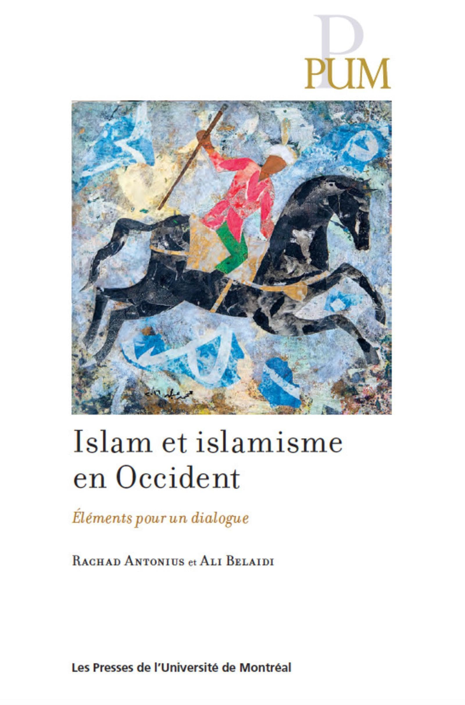 Islam et islamisme en Occident : éléments pour un dialogue