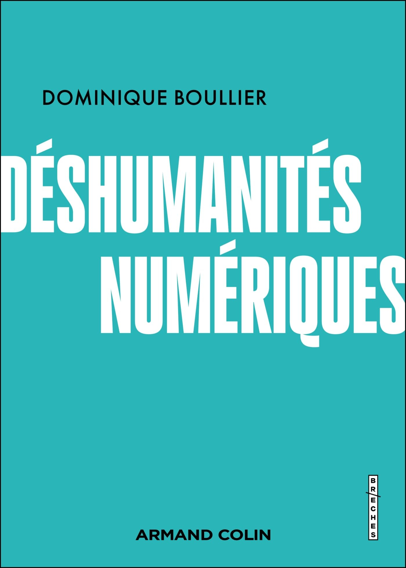 Déshumanités numériques