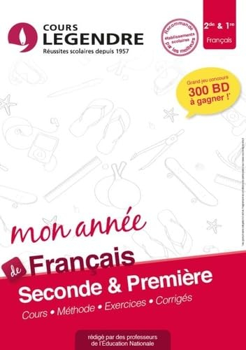 Mon année de français 2de et 1re : cours, méthode, exercices, corrigés