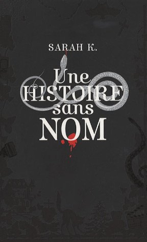 Une histoire sans nom