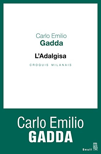 L'Adalgisa : croquis milanais