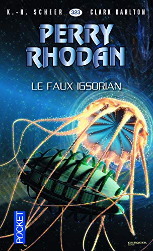 Les citadelles cosmiques. Vol. 18. Le faux Igsorian