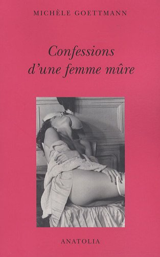 Confessions d'une femme mûre