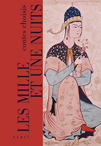 Les mille et une nuits : contes choisis