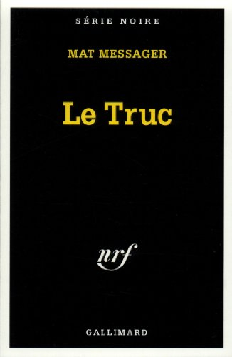Le truc
