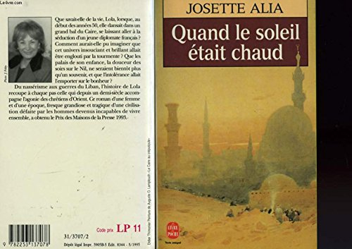 Quand le soleil était chaud