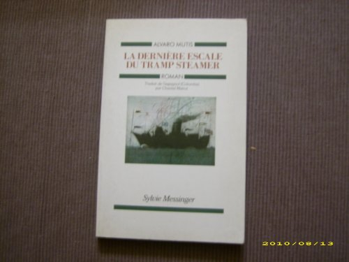 La dernière escale du Tramp Steamer