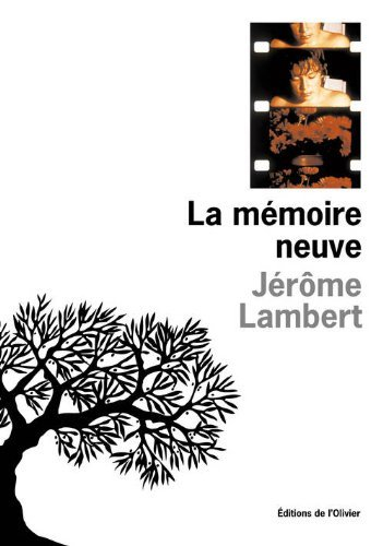 La mémoire neuve. Pour mémoire