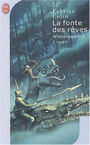 Winterheim. Vol. 3. La fonte des rêves