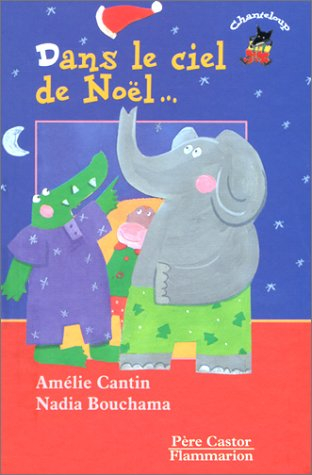 Dans le ciel de Noël...