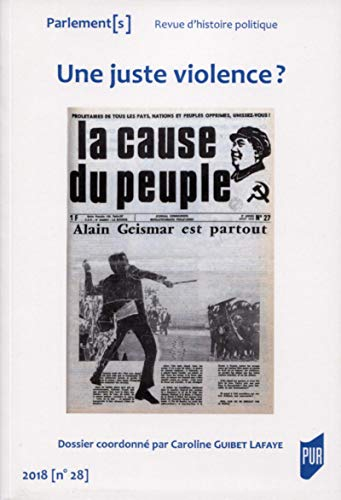Parlement[s], n° 28. Une juste violence ?