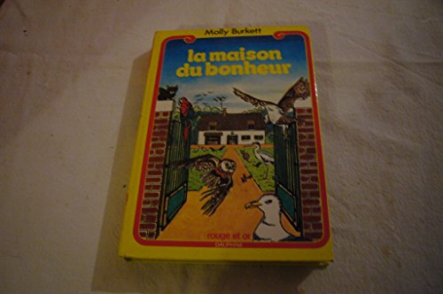 la maison du bonheur