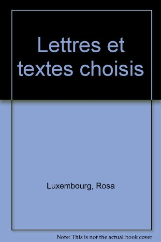 Lettres et textes choisis