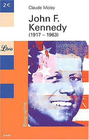 John F. Kennedy (1917-1963)