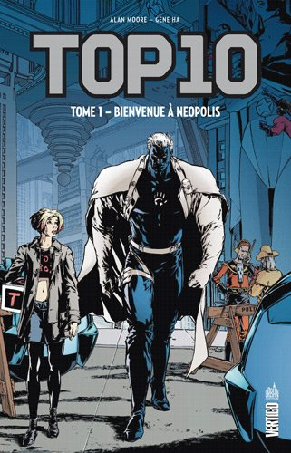 Top 10. Vol. 1. Bienvenue à Néopolis