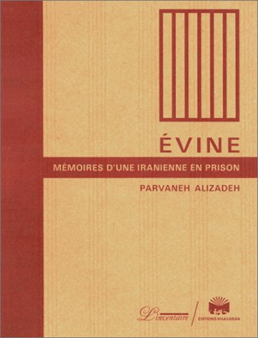 Mémoires d'une Iranienne en prison