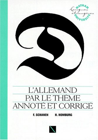 l'allemand par le thème annoté et corrigé