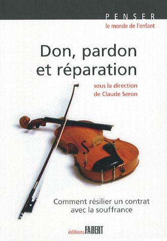 Don, pardon et réparation : comment résilier un contrat avec la souffrance