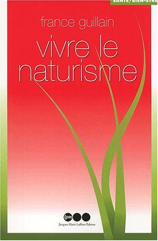 Vivre le naturisme
