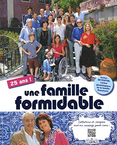 Une famille formidable : 25 ans !