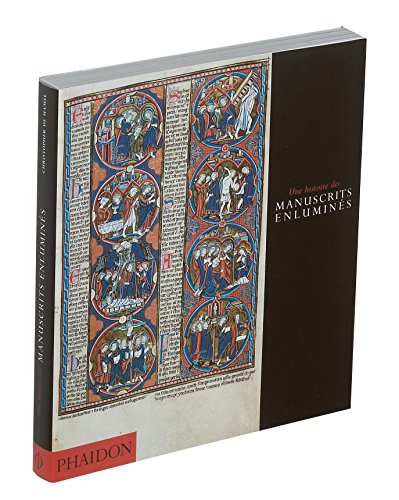 une histoire des manuscrits enluminés