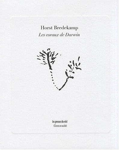 Les coraux de Darwin : premiers modèles de l'évolution et tradition de l'histoire naturelle
