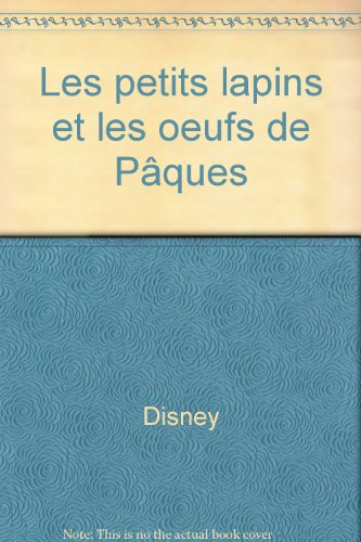 Les Petits lapins et les oeufs de Pâques