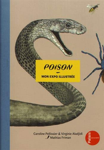 Poison : mon expo illustrée
