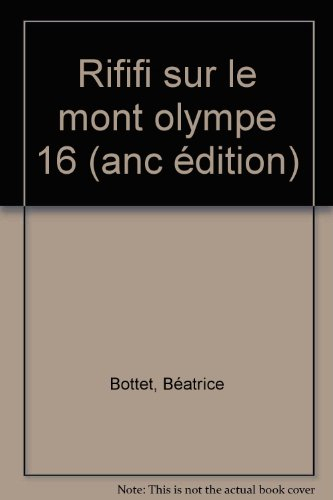 rififi sur le mont olympe