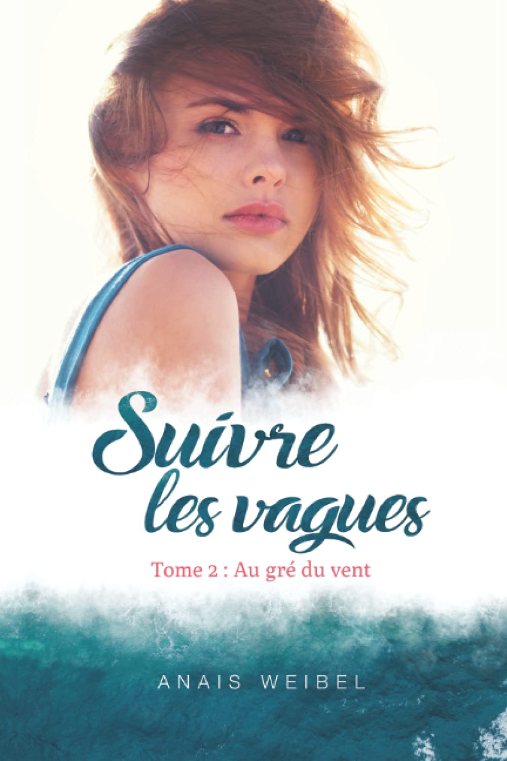 Suivre les vagues, Tome 2 : Au gré du vent: "Une bouffée d'air frais" - "Le suspens est à son comble