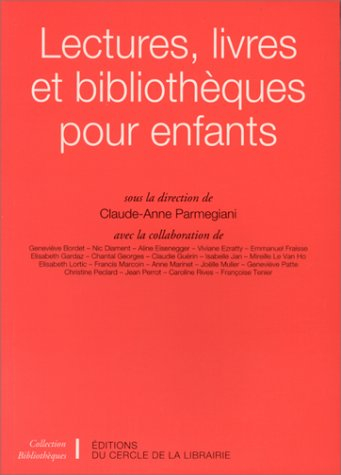 Lectures, livres et bibliothèques pour enfants